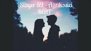 Slayer S9 Agrı kesici (beat)#abuneol#bəyən