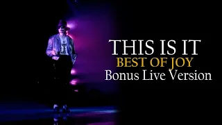 BEST OF JOY | THIS IS IT (live at O2 Arena March 6, 2010) | Michael Jackson