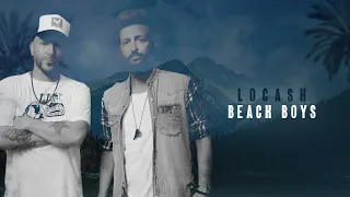 LOCASH - Beach Boys (Official Audio)