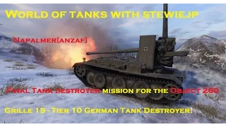 World of Tanks Grille 15 - Tier 10 German Tank Destroyer