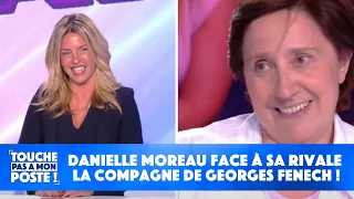 Danielle Moreau rencontre sa rivale, la compagne de Georges Fenech !