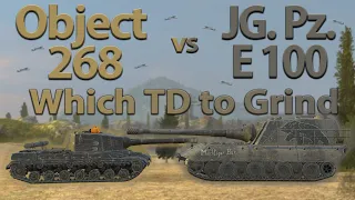 WOT Blitz Face Off || Obj. 268 vs JG. Pz. E 100