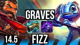 GRAVES vs FIZZ (MID) | 6 solo kills, 700+ games, 14/3/7, Godlike | BR Grandmaster | 14.5