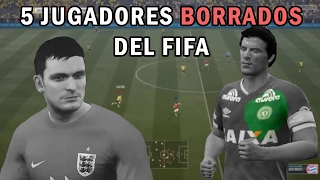 5 JUGADORES BORRADOS DEL FIFA