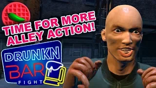 INTO THE ALLEY PIT WITH YE! -- Let's Play Drunkn Bar Fight (HTC Vive VR Gameplay)(Early Access)