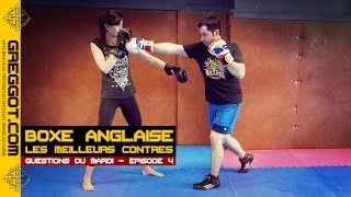 Boxe Anglaise : les meilleurs contres !