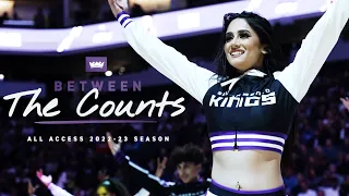Between the Counts - Episode 2 - All-Access with the Kings Dance Team
