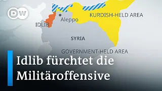 Erhöhte Zahl von Luftangriffen im Syrischen Idlib | DW Nachrichten