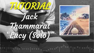 Lucy (Solo) - Jack Thammarat (Tutorial TAB by Luis Melendez) *LEER LA DESCRIPCIÓN*