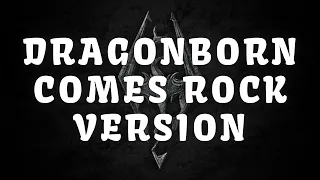 Dragonborn Comes Rock Version - Skyrim Soundtrack