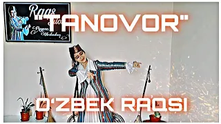 O‘ZBEK RAQSI: "Tanovor"