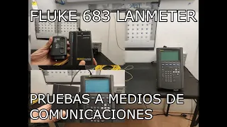 v99 Prueba a Cable de RED / COAXIAL / FIBRA OPTICA c FLUKE LanMeter 68X