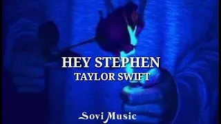 Taylor swift |Hey stephen(Taylor version) Traducida en español