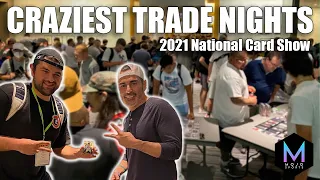 LARGEST TRADE NIGHT EVER? | 2021 National Card Show