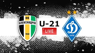 ФК "Олександрія" U-21 - ФК "Динамо" U-21 LIVE