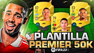 😈la MEJOR PLANTILLA PREMIER FIFA 23 BARATA por 50K!!😱 (Equipo Premier Fifa 23 Barato) - FUT 23