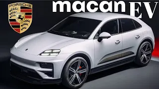 2024 Porsche Macan EV First Look: Unveiling The Future of Electric Luxury