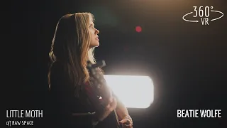 Beatie Wolfe - Raw Space - VR Single: Little Moth