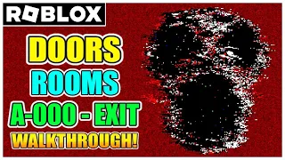 DOORS Hotel+ Update - Rooms (A-000 to EXIT) | Full Walkthrough (HOW TO BEAT A-200) [ROBLOX]