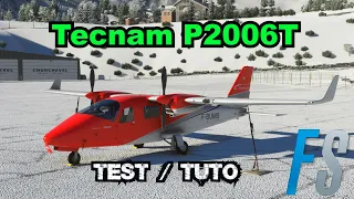 FS2020 / Tecnam p2006t / Test [FR]