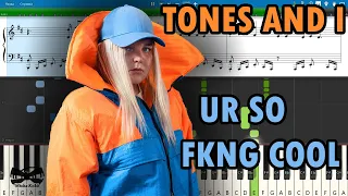 TONES AND I - UR SO F**KING COOL [Piano Tutorial | Sheets | MIDI] Synthesia