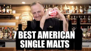 BEST 7 American Single Malt Whiskies