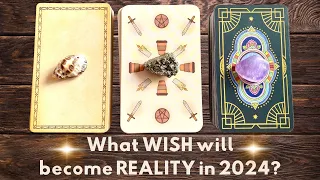 What WISH will become REALITY in 2024? 😮🍀💫 Pick a Card Tarot Reading