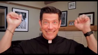 Father Mike Schmitz but its only his intros