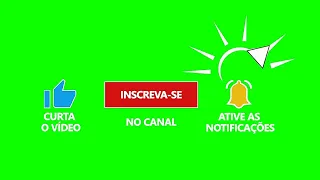 Green Screen Inscreva-se [Curta o Vídeo, Inscreva-se no Canal e Ative as Notificações] Chroma Key