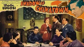 Shadow Of Chinatown (1936) - Bela Lugosi, Herman Brix, Joan Barclay, Luana Walters