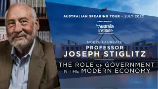 Joseph E. Stiglitz: The Role of Government in the Modern Economy | Webinar