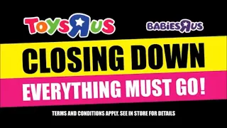 Toys “R” Us UK closing down sale advert