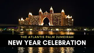 New Year Celebration | Happy New Year 2022 | New Year Eve | Atlantis Palm Jumeirah | 4k Videos