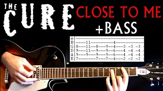 The Cure Close To Me Guitar Lesson / Guitar Tabs / Guitar Tutorial / Guitar Chords / Bass Cover