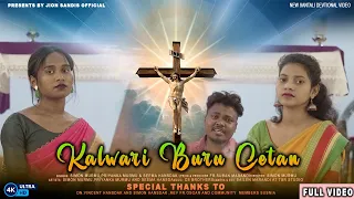 Kalwari Buru Cetan| New Santali Devotional Song|Simon Murmu|Priyanka Murmu|Seema Hansdak