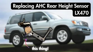 Replacing AHC Rear Height Sensor on LX470 / Toyota Land Cruiser  (100 Series)