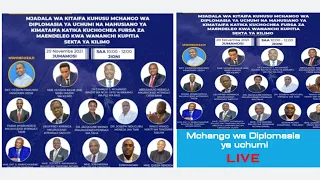 🔴LIVE: MJADALA WA KITAIFA KUHUSU MCHANGO WA DIPLOMASIA YA UCHUMI NA MAHUSIANO YA KIMATAIFA