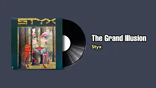 The Grand Illusion - Styx (1977)