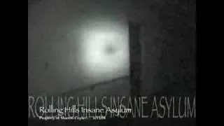 Rolling Hills Asylum Paranormal Evidence