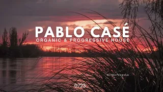 PABLO CASÈ ORGANIC & PROGRESSIVE HOUSE0723