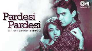 Pardesi Pardesi Jana Nahi - Lofi Mix | Udit Narayan, Alka Yagnik | 90's Hits | Hindi Lofi Songs