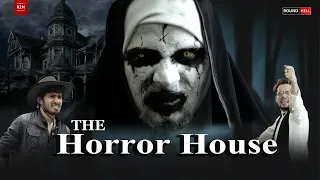 THE HORROR HOUSE PART 1 || Round 2 Hell || R2H