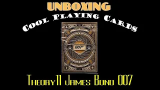 Unboxing Cool Playing Cards: Theory11 James Bond 007