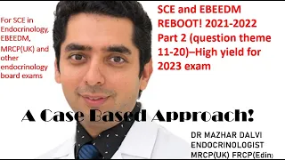 SCE Endocrinology and EBEEDM REBOOTED-free view :2021-2022 -Part 2(Questions 11-20)-High Yield