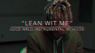 “Lean Wit Me” Juice Wrld Instrumental With Hook | ReProd. Foreiin