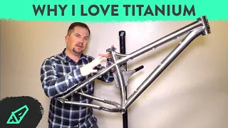 Why I love Titanium