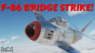 DCS: F-86 Sabre - Bridge Strike || Hunters Over the Yalu Campaign - Mission 3