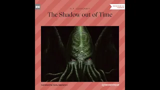 The Shadow out of Time – H. P. Lovecraft (Full Horror Audiobooks)