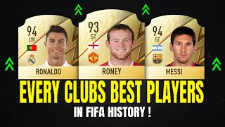 YOUR CLUBS BEST PLAYERS IN FIFA HISTORY! 😱🔥 | FT. MESSI, RONALDO, ROONEY... etc