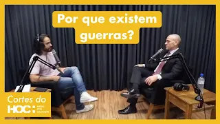 POR QUE EXISTEM GUERRAS? | Cortes HOC